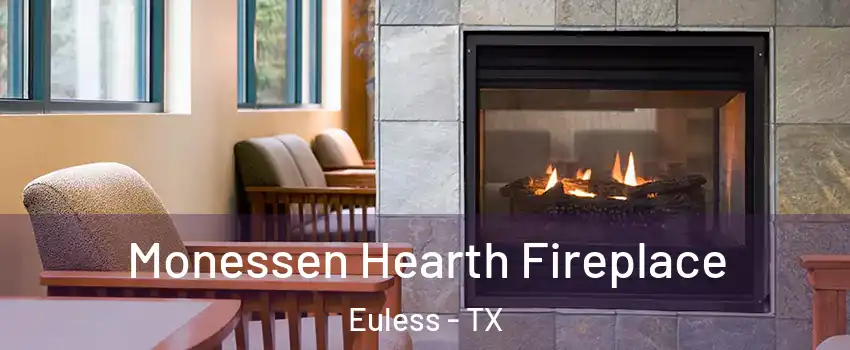  Monessen Hearth Fireplace Euless - TX